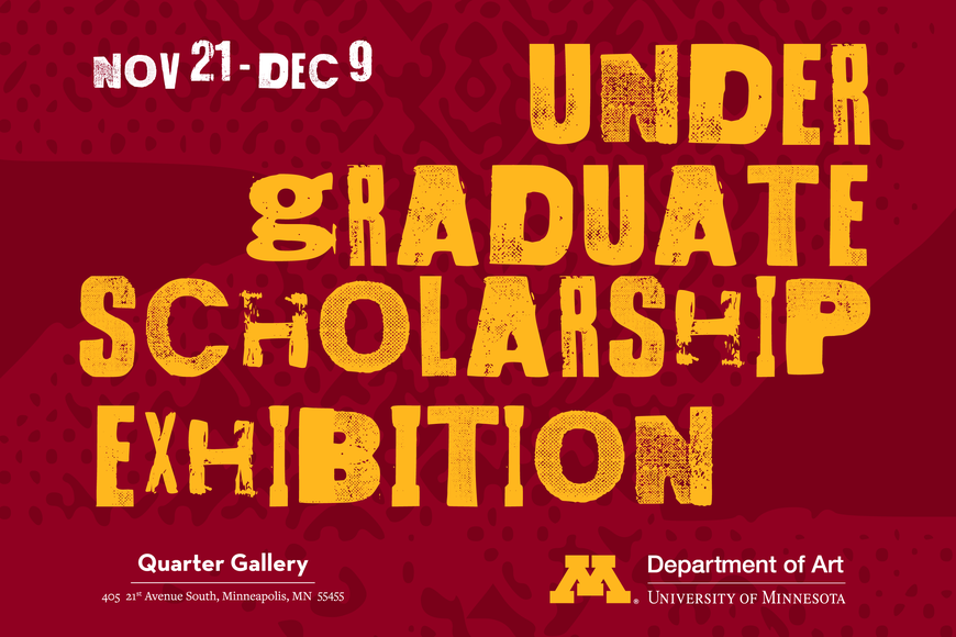 "Undergraduate Scholarship Exhibition" in yellow on red background