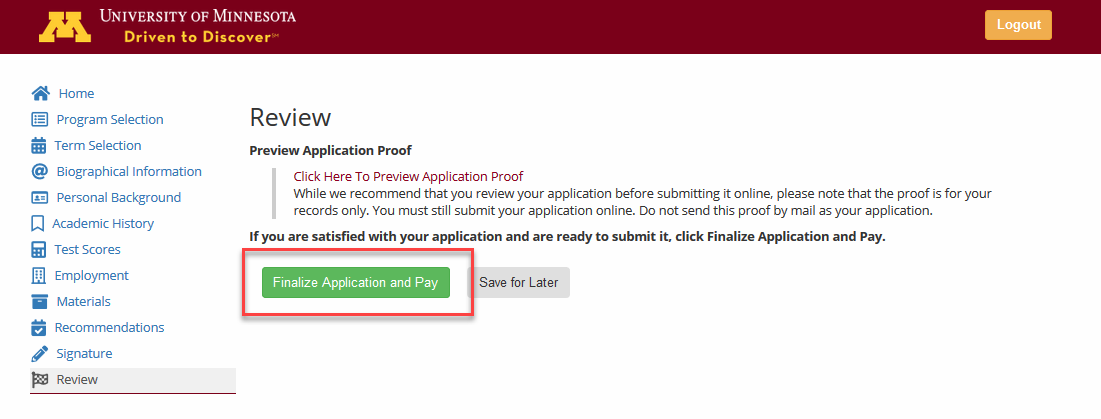 Screenshot showing to click the green button that says "Finalize Application and Pay" at the end of the application.