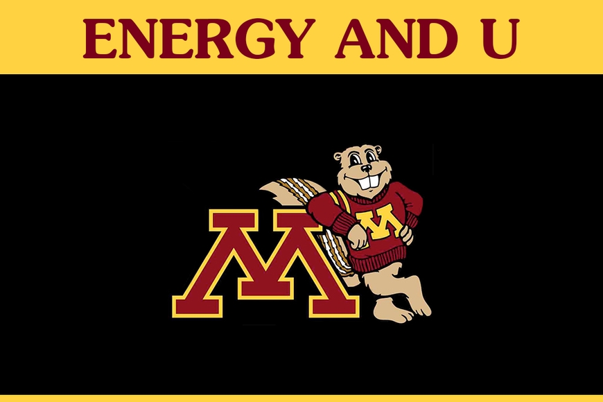 Goldy Gopher and UMN logo are under the words "ENERGY AND U".