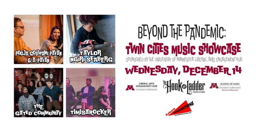 Beyond the Pandemic: Twin Cities Music Showcase. Wednesday, December 14 at the Hook and Ladder