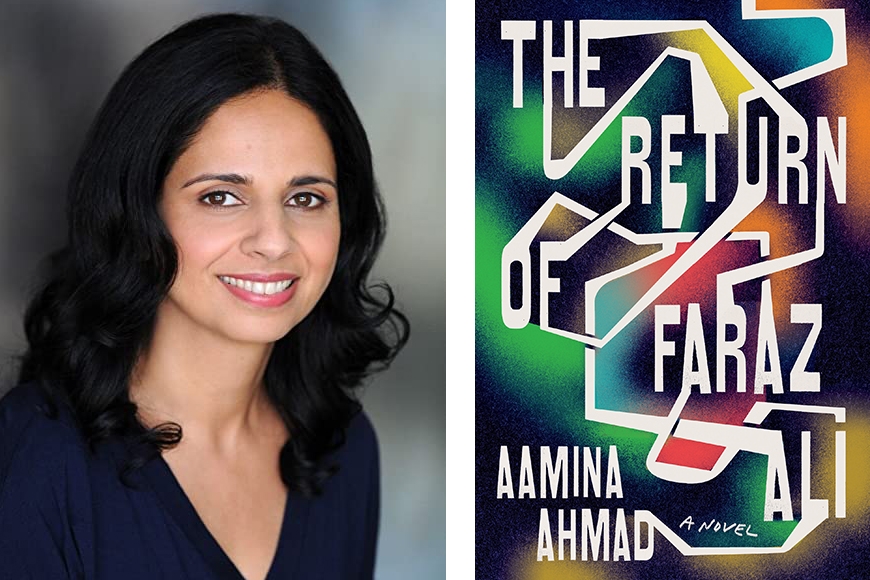 On left, person with dark hair to shoulders, light skin, wearing blue shirt; on right, book cover abstract color background and large white letters: The Return of Faraz Ali, Aamina Ahmad