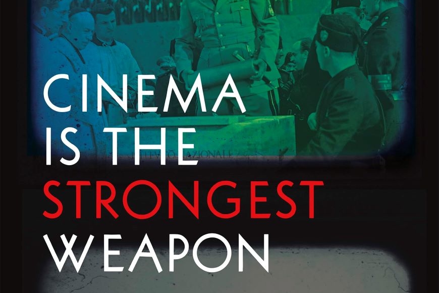 Image of a book cover titled "Cinema is the Strongest Weapon"