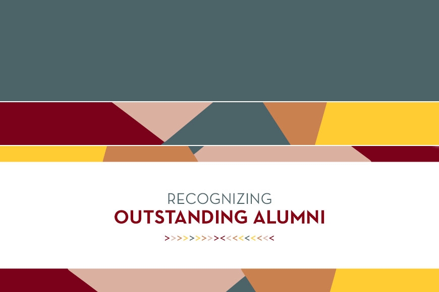 Recognizing Outstanding Alumni