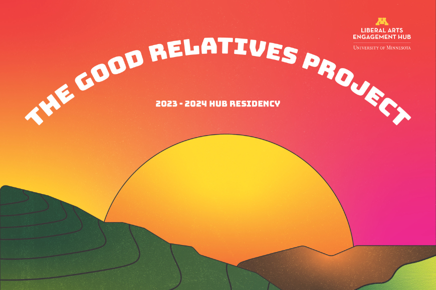 A graphic of a sun rising between hills and land reads "The good Relatives Project" in white text.