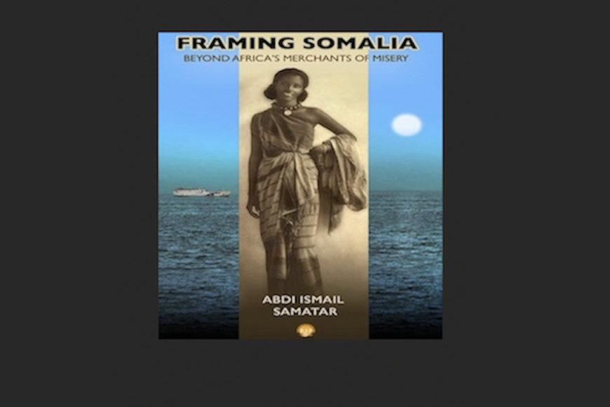 Cover photograph for Abdi Ismail Samatar's book "Framing Somalia." The cover includes a sepia-toned photograph of a dark-skinned woman in traditional African clothing with a colored photograph of the ocean as the background.