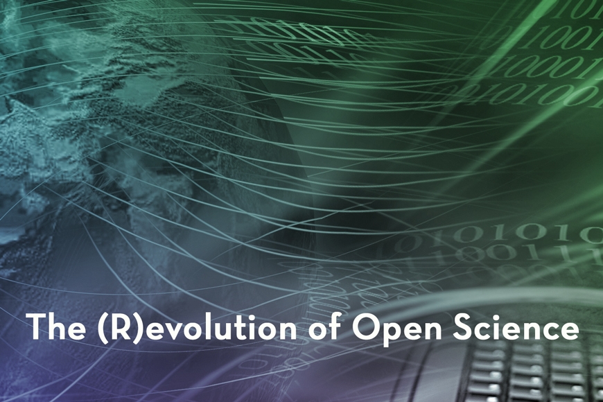 The (R)evolution of Open Science