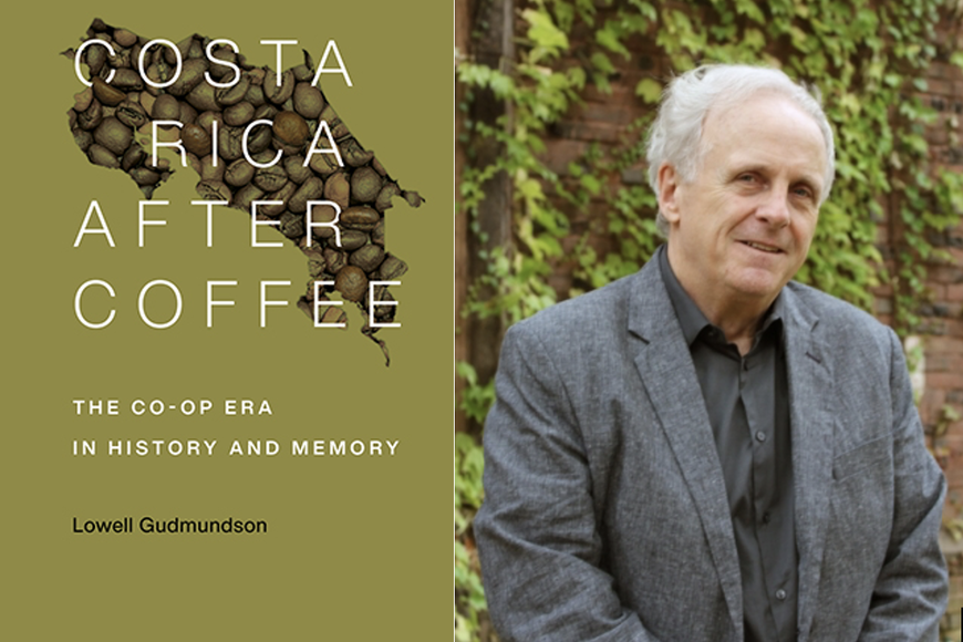 Cover of "Costa Rica After Coffee" in olive green with a map of Costa Rica created by a photo of coffee beans, on the left. Portrait of author Lowell Gudmundson in front of an Ivy wall on the right.