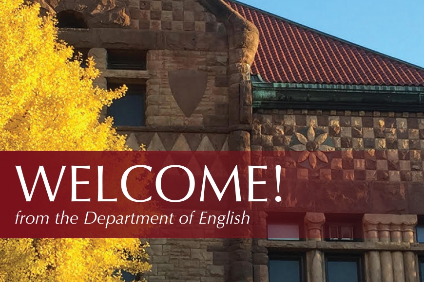 Photo of Pillsbury Hall with yellow leafed tree and text: WELCOME from the Department of English