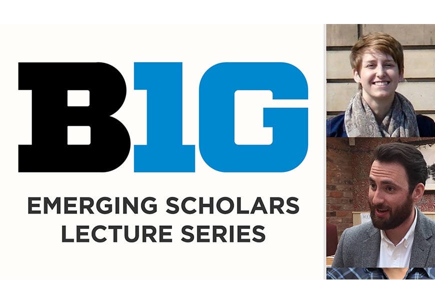 Text of Big 10 Emerging Scholars and images of Katelin Krieg and Michael Gadaleto