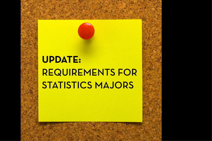 Image of post it note containing the text "Update: requirement for statistics majors"