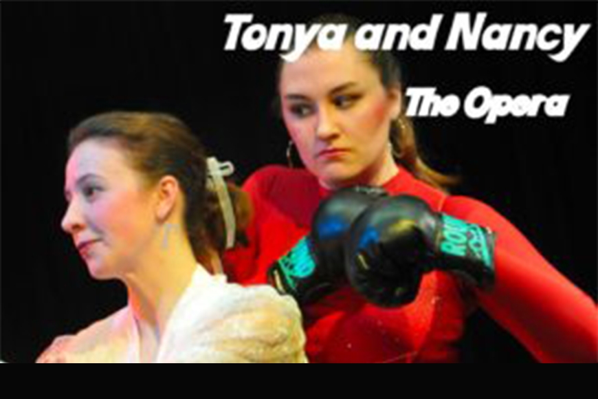 Tonya and Nancy: The Opera
