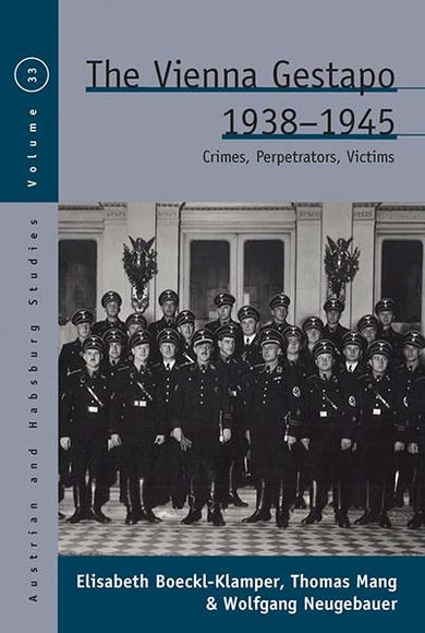 The Vienna Gestapo: 1938-1945
