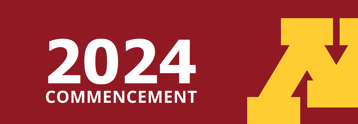 2024 Commencement and M block (UMN logo)