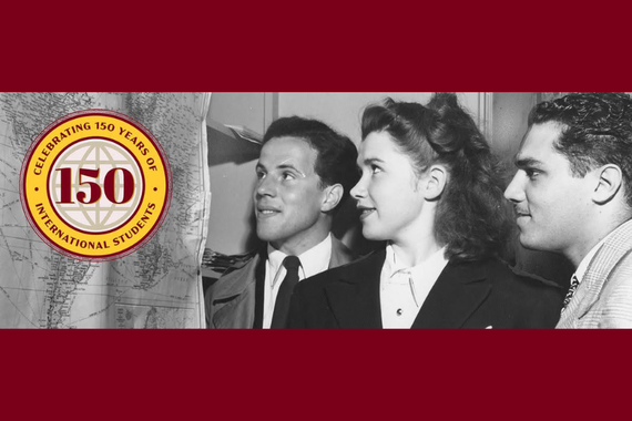 On the left, a circular emblem with the number 150 and text that reads "Celebrating 150 Years of International Students." Three students in a black and white photo look to the left. 