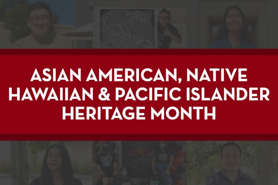 Asian American, Native Hawaiian & Pacific Islander Heritage Month