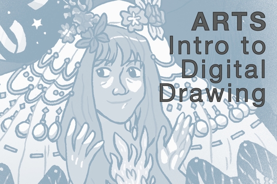ARTS: Intro to Digital Drawing
