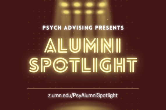 Psych Advising Presents Alumni Spotlight