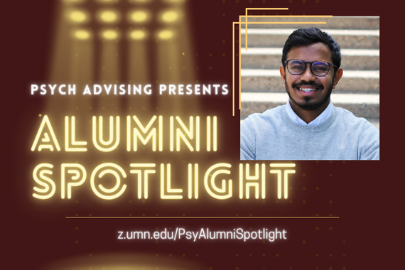 "Psych Advising Presents: Alumni Spotlight" image, with a headshot of Varun Murugesan wearing a blue shirt and black glasses, smiling