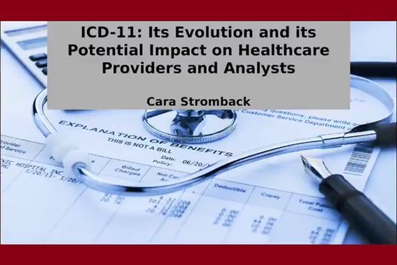 Screenshot of powerpoint presentation: ICD-11: Its evolution and its potential impacts on healthcare providers and analysts