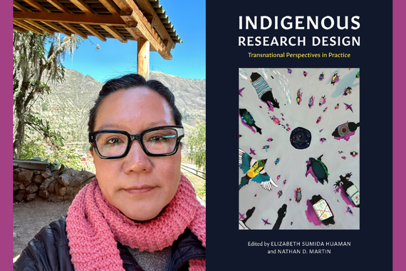 Image of Elizabeth Sumida Huaman next to am image of the book cover of Indigenous Research Design