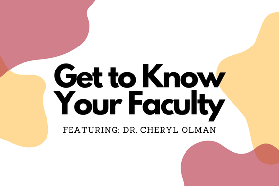 Get to Know Your Faculty event header image Dr. Olman