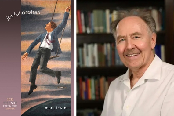 Book cover (to left) illustrated with person in suit falling through sky, with text Orphan Joy Mark Irwin; photo to right of head and shoulders of person with short grey hair and light skin, smiling and wearing white colored shirt, bookshelves behind