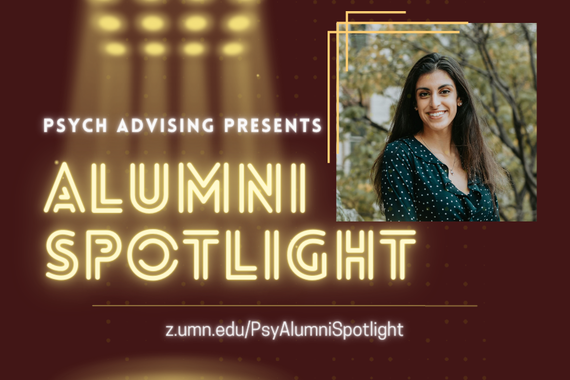 "Psych Advising Presents: Alumni Spotlight" image, with a headshot of Nikhita Dhar