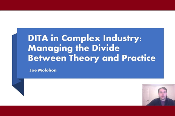 DITA in Complex Industry: Managing the Divide Between Theory and Practice