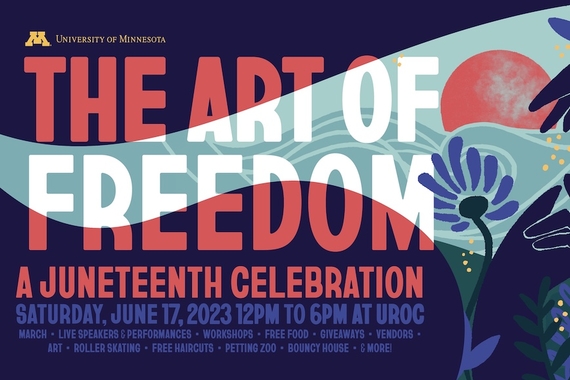Informational graphic for The Art of Freedom Juneteenth Celebration