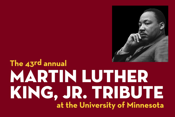 The 43rd annual Martin Luther King, Jr. Tribute at the University of Minnesota
