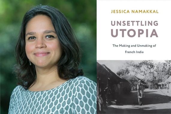 Photo of Dr. Jessica Namakkal next to photo of her book Unsettling Utopia