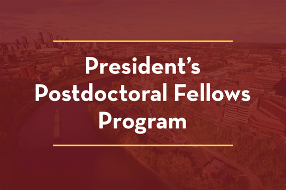 President's Postdoctoral Fellows Program. Photo of Minneapolis campus and skyline in the background.