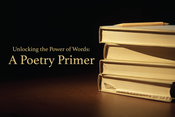 Stack of books. Next to books are the words Unlocking the power of poetry: a poetry pirmer.
