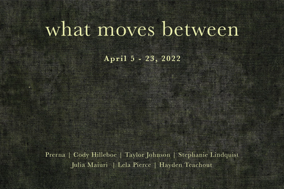 Postcard graphic for the exhibition entitled What Moves Between