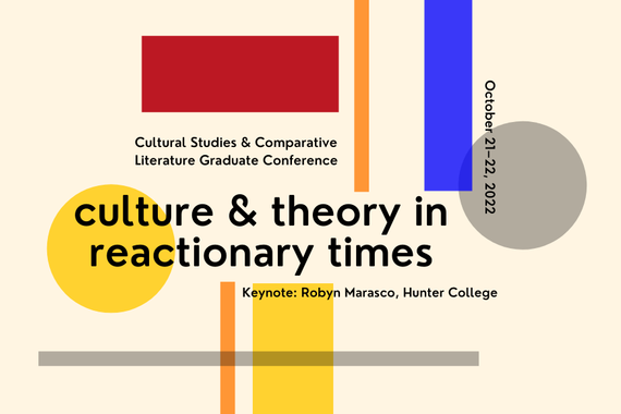 Culture and Theory in Reactionary Times