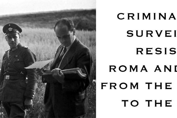 Banner image for: Criminalization-Surveillance-Resistance:  Roma and Policing from the Holocaust to the Present