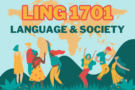 LING 1701 Language & Society
