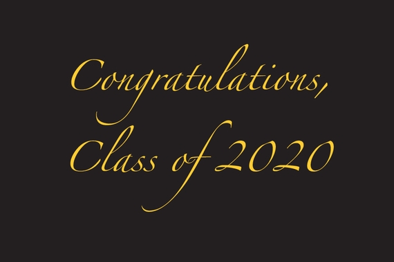 Black background with gold lettering: Congratulations, Class of 2020