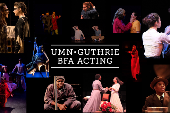 The words UMN Guthrie BFA Acting with a collection of photos with scenes from various plays
