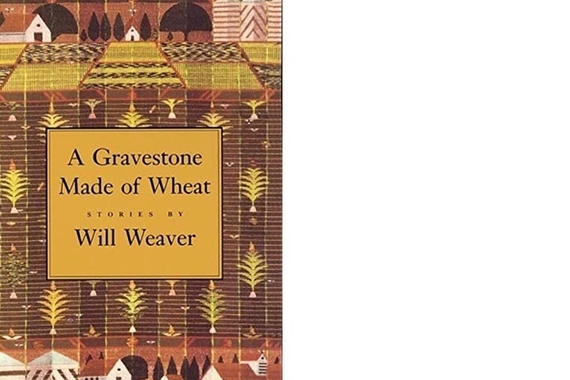 Cover detail of A Gravestone Made of Wheat, by Will Weaver