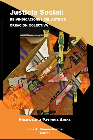 Cover of the book features a complex painting on a black, orange, and yellow paneled background. The title of the book is displayed at the top of the cover and a note about the book as a homage to Patricia Ariza. The editors name is displayed at the bottom of the cover below the painting and homage note.