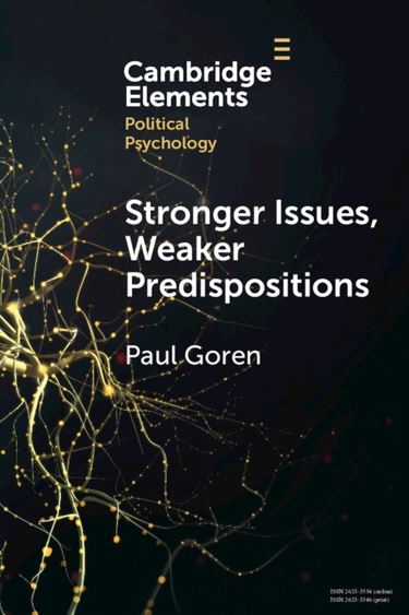 Book cover for "Stronger Issues, Weaker Predispositions" by Paul Goren. Black background with white text and yellow lines.