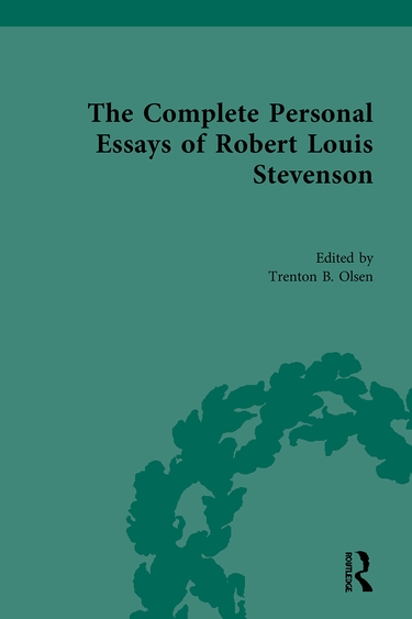 Green book cover with darker horizontal strip of green at top; black text, flush right: The Complete Personal Essays of Robert Louis Stevenson, Edited by Trenton B. Olsen; graphic of darker green leaves in tilted half circle at bottom right; black logo of large R in right bottom corner