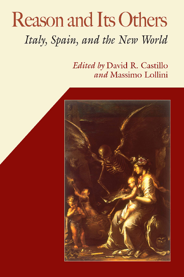 Book cover for Reason and Its Others Italy, Spain, and the New World