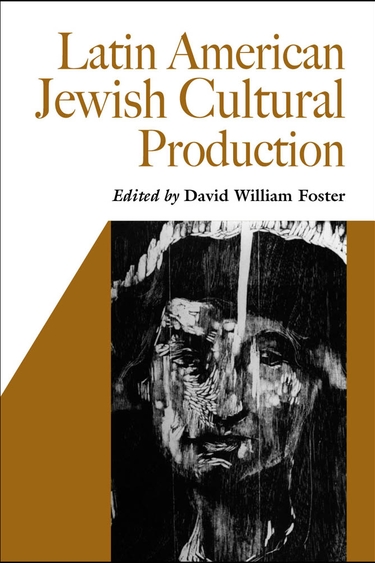 Book cover for Latin American Jewish Cultural Production