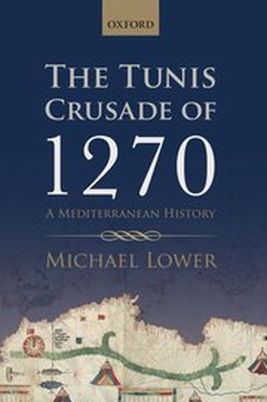 Cover of the The Tunis Crusade of 1270