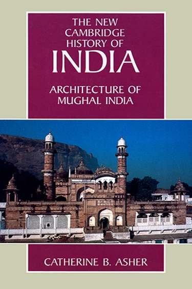 Image of Catherine Asher's book, The New Cambridge History of India