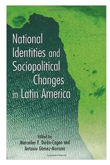 Book cover for National Identities and Sociopolitical Changes in Latin America
