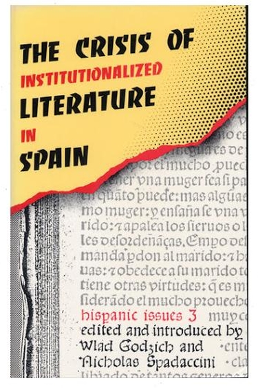 Book Cover for The Crisis of Institutionalized Literature in Spain