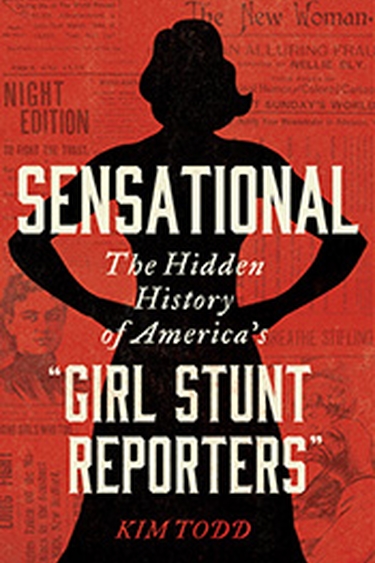 Cover image of Sensational with black silhoette of woman with arms on hips over red-tinted background of vintage newspapers, plus cream title text and red author text